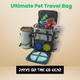 Ultimate Pet Travel Bag